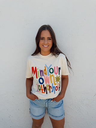Mind Your Own Motherhood Tee