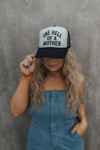 Hell Of A Mother Trucker Hat