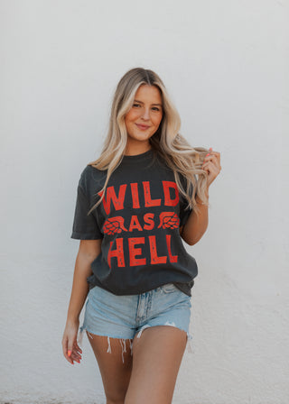 Wild as Hell Tee