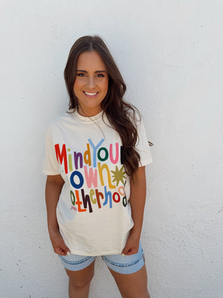 Mind Your Own Motherhood Tee