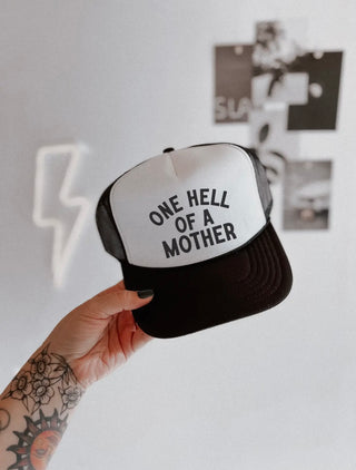 Hell Of A Mother Trucker Hat