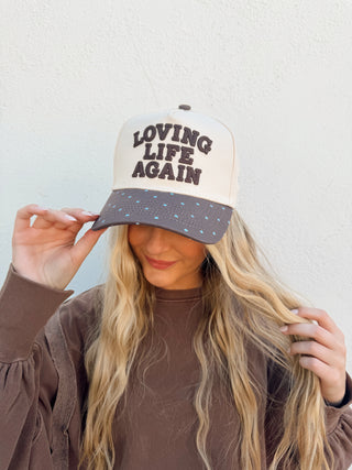 Loving Life Again Trucker Hat