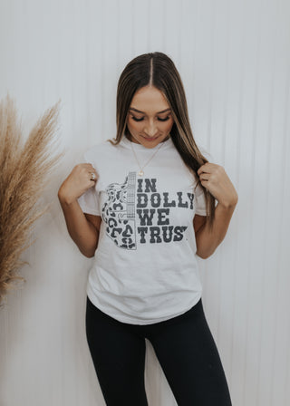In Dolly We Trust Tee - White